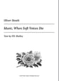 Music, When Soft Voices Die SATB choral sheet music cover
